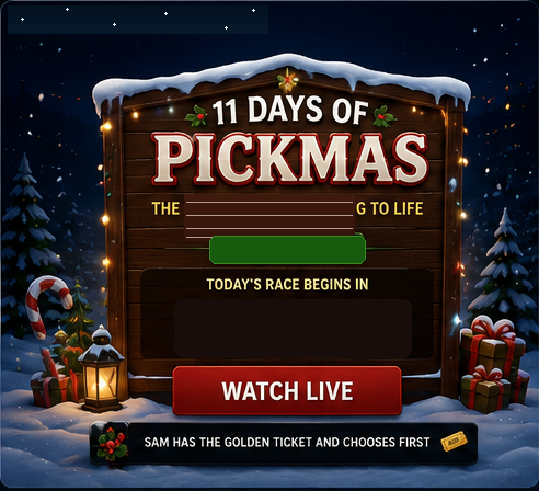 11 Days of Pickmas at North Pole Downs
